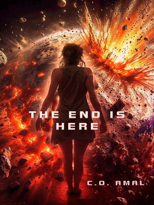 cover image of The End Is Here